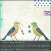 Sugarboo & Co. This Is What We Will Do Art Print