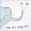 Sugarboo & Co. For My Darling Art Print