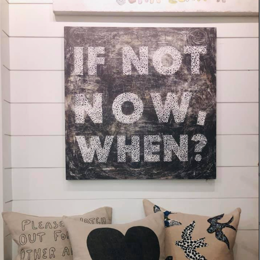 Sugarboo & Co. If Not Now Art Print