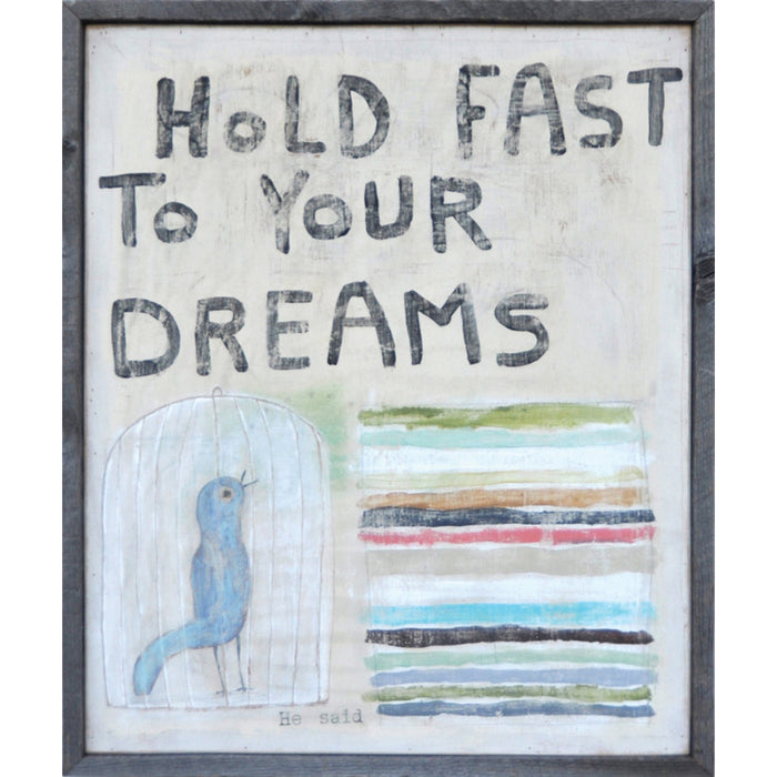 Sugarboo & Co. Hold Fast To Your Dreams Art Print