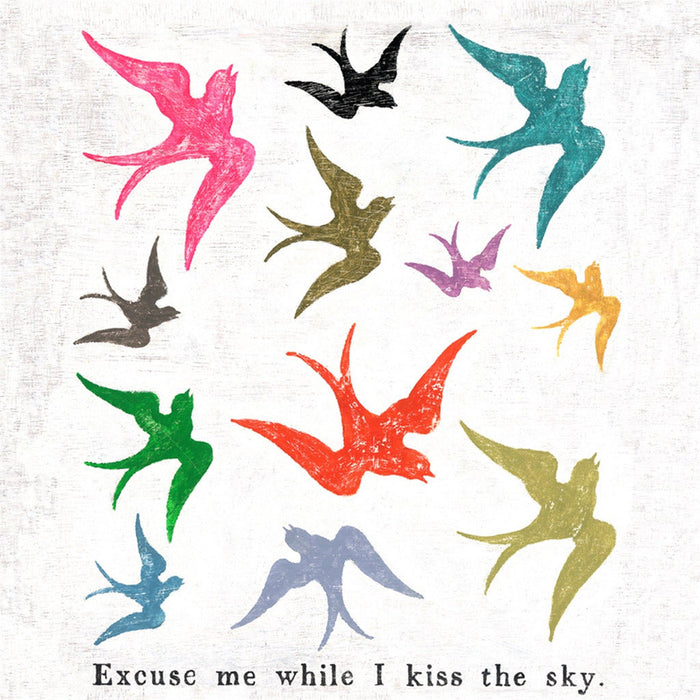 Sugarboo & Co. Excuse Me While I Kiss The Sky Art Print