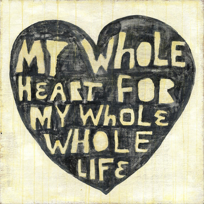 Sugarboo & Co. Whole Heart Whole Life Art Print